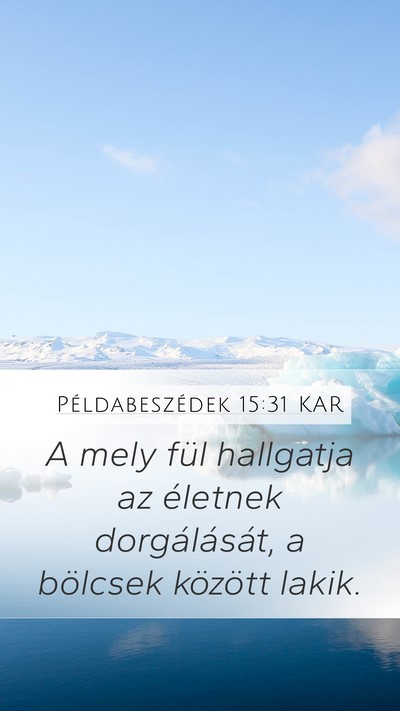 Példabeszédek 15:31 KAR Bible Verse Image