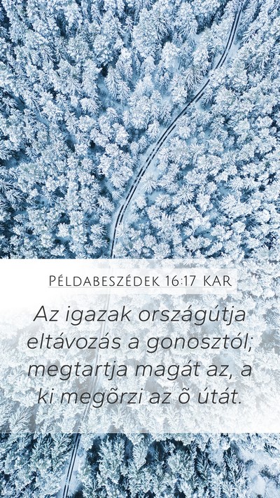 Példabeszédek 16:17 KAR Bible Verse Image