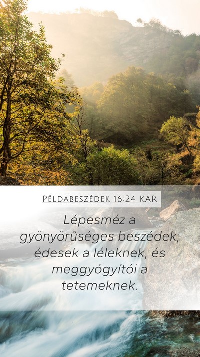 Példabeszédek 16:24 KAR Bible Verse Image