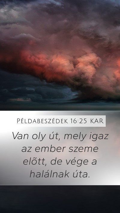 Példabeszédek 16:25 KAR Bible Verse Image
