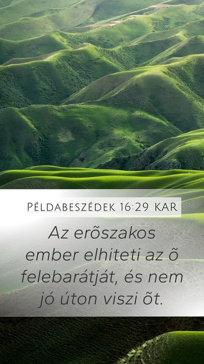 Példabeszédek 16:29 KAR Bible Verse Image