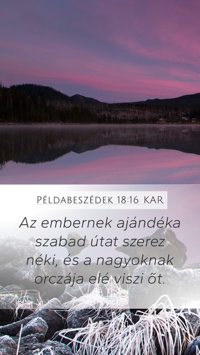 Példabeszédek 18:16 KAR Bible Verse Image