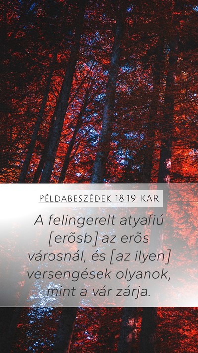 Példabeszédek 18:19 KAR Bible Verse Image