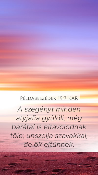 Példabeszédek 19:7 KAR Bible Verse Image