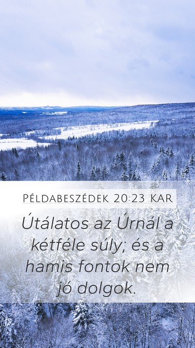 Példabeszédek 20:23 KAR Bible Verse Image