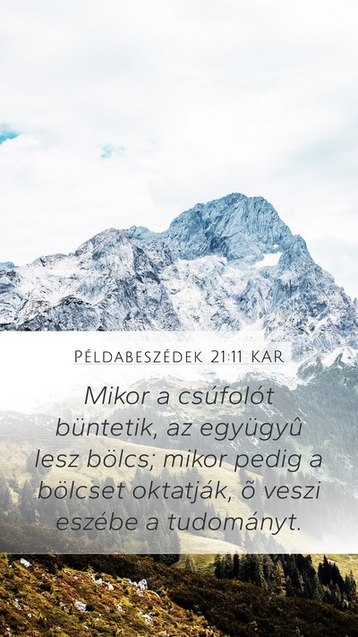 Példabeszédek 21:11 KAR Bible Verse Image
