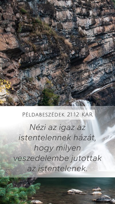 Példabeszédek 21:12 KAR Bible Verse Image