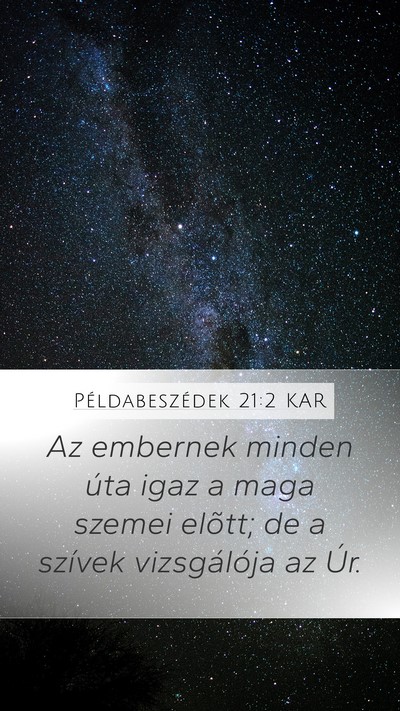 Példabeszédek 21:2 KAR Bible Verse Image