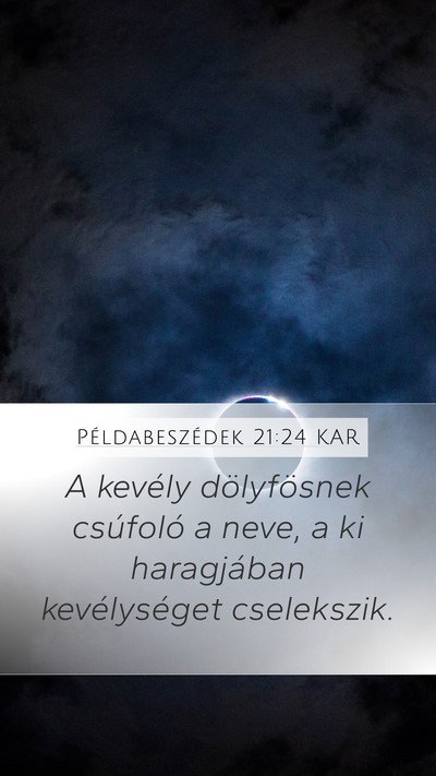 Példabeszédek 21:24 KAR Bible Verse Image