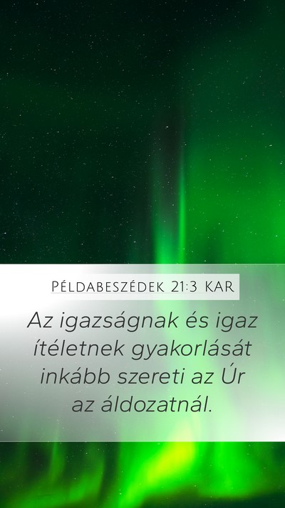 Példabeszédek 21:3 KAR Bible Verse Image