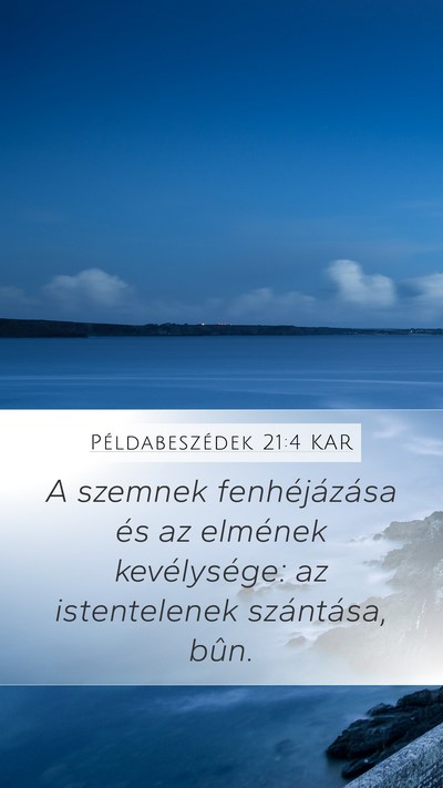 Példabeszédek 21:4 KAR Bible Verse Image