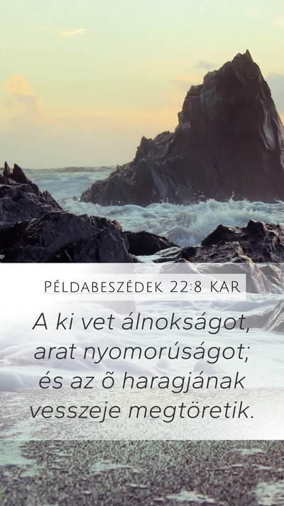 Példabeszédek 22:8 KAR Bible Verse Image