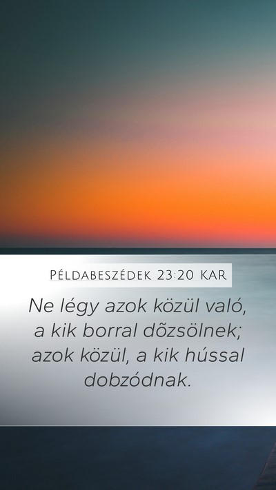 Példabeszédek 23:20 KAR Bible Verse Image