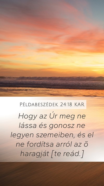 Példabeszédek 24:18 KAR Bible Verse Image