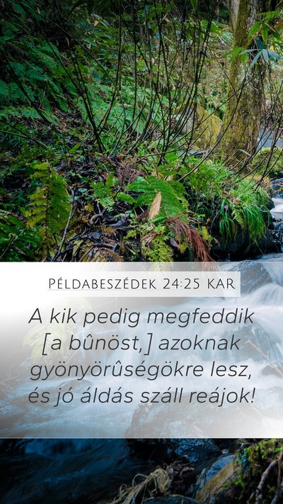 Példabeszédek 24:25 KAR Bible Verse Image