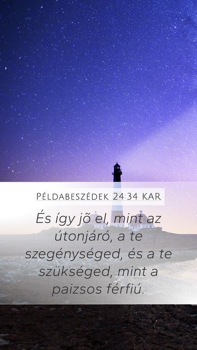 Példabeszédek 24:34 KAR Bible Verse Image