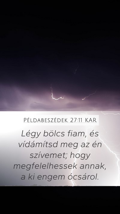Példabeszédek 27:11 KAR Bible Verse Image