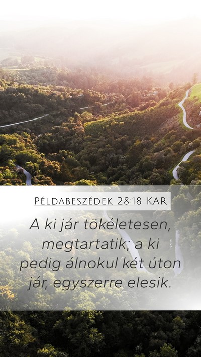 Példabeszédek 28:18 KAR Bible Verse Image