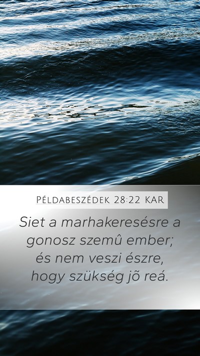 Példabeszédek 28:22 KAR Bible Verse Image