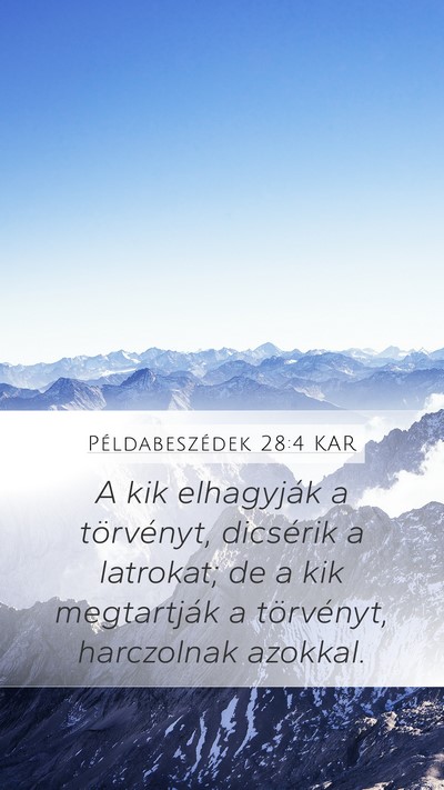 Példabeszédek 28:4 KAR Bible Verse Image