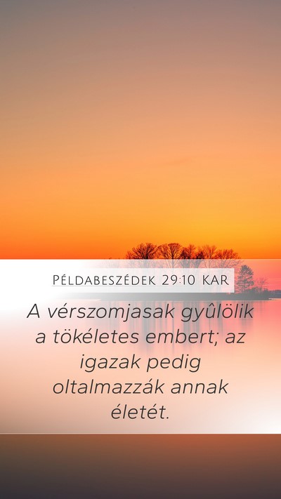 Példabeszédek 29:10 KAR Bible Verse Image