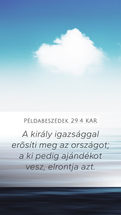 Példabeszédek 29:4 KAR Bible Verse Image
