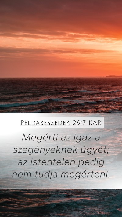 Példabeszédek 29:7 KAR Bible Verse Image