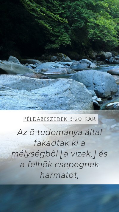 Példabeszédek 3:20 KAR Bible Verse Image