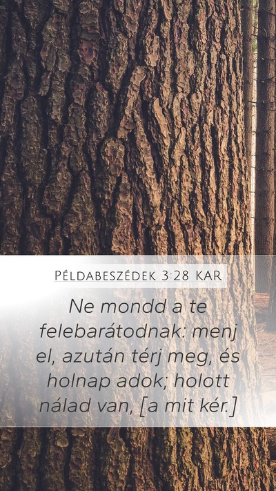 Példabeszédek 3:28 KAR Bible Verse Image