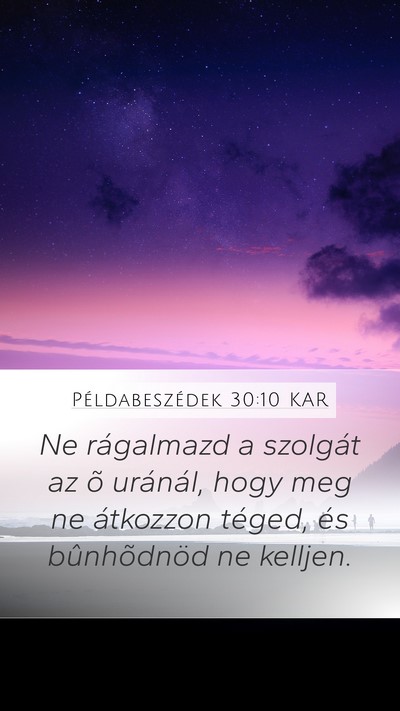Példabeszédek 30:10 KAR Bible Verse Image