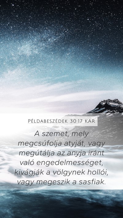 Példabeszédek 30:17 KAR Bible Verse Image
