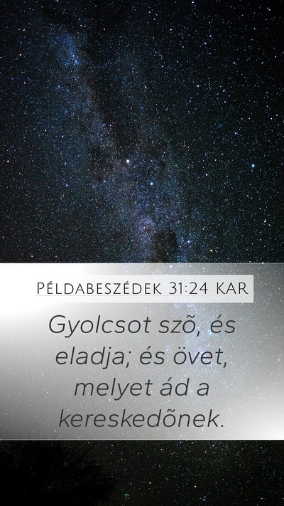 Példabeszédek 31:24 KAR Bible Verse Image