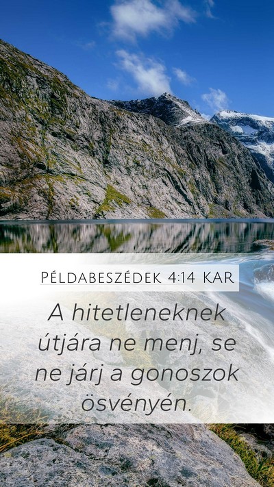 Példabeszédek 4:14 KAR Bible Verse Image