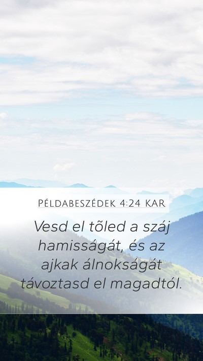 Példabeszédek 4:24 KAR Bible Verse Image