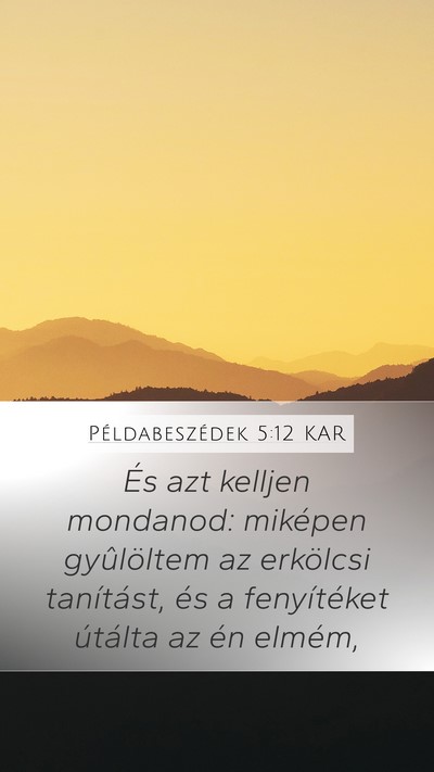 Példabeszédek 5:12 KAR Bible Verse Image