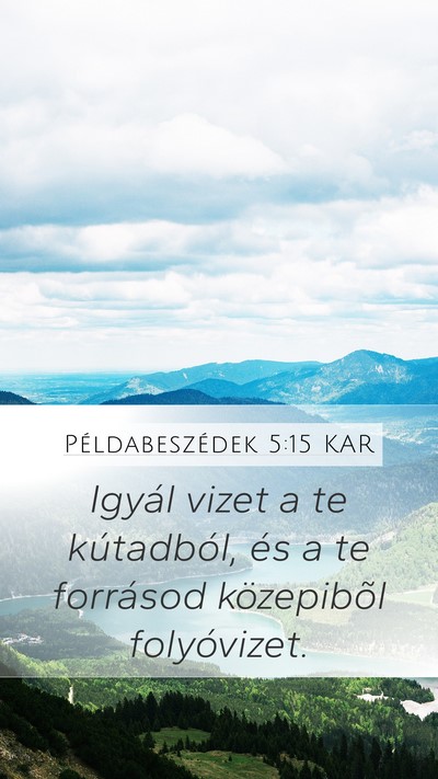 Példabeszédek 5:15 KAR Bible Verse Image