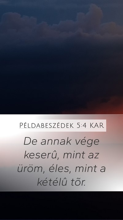 Példabeszédek 5:4 KAR Bible Verse Image