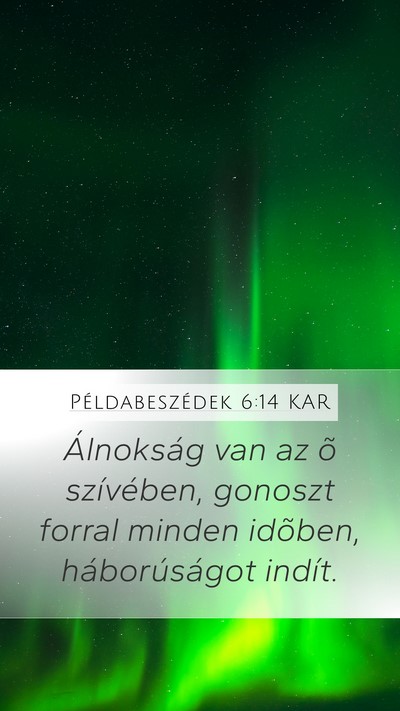 Példabeszédek 6:14 KAR Bible Verse Image
