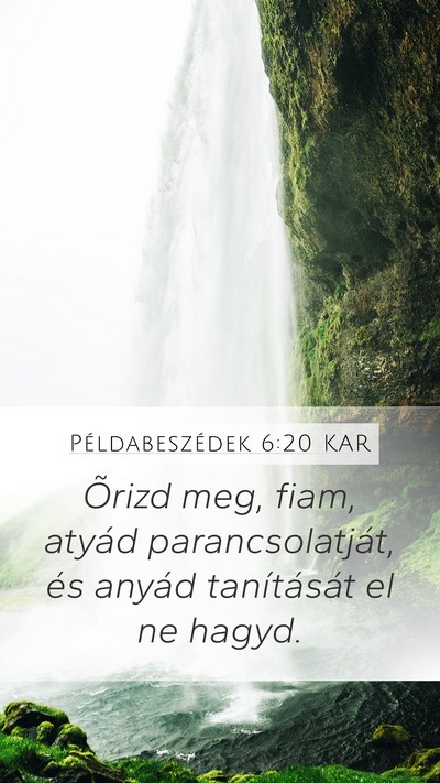 Példabeszédek 6:20 KAR Bible Verse Image