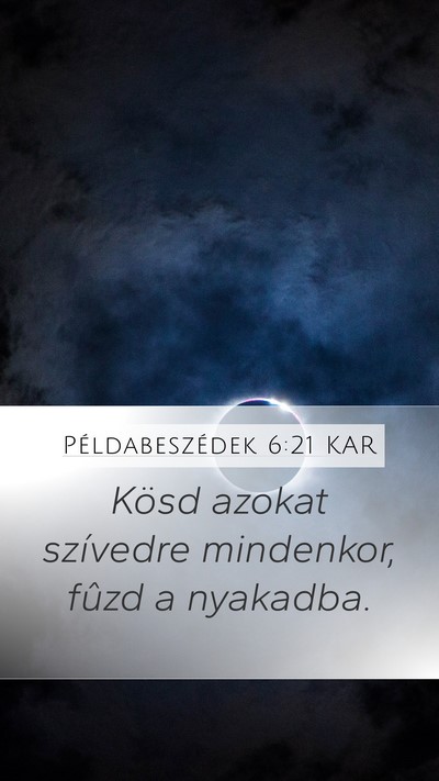 Példabeszédek 6:21 KAR Bible Verse Image