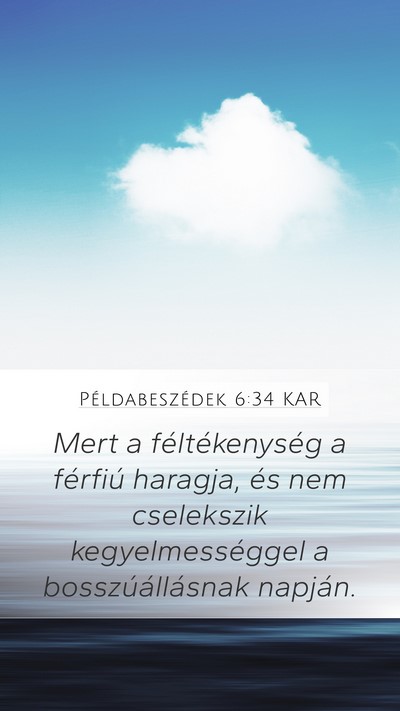 Példabeszédek 6:34 KAR Bible Verse Image