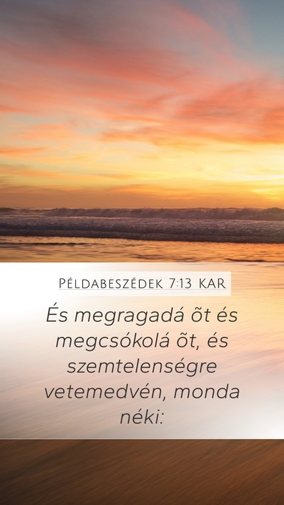 Példabeszédek 7:13 KAR Bible Verse Image