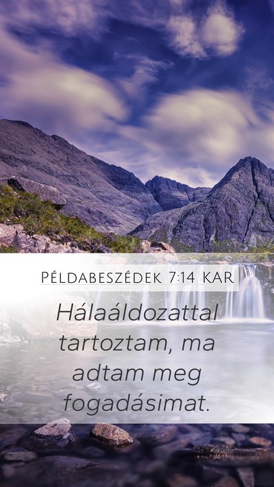 Példabeszédek 7:14 KAR Bible Verse Image