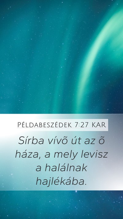 Példabeszédek 7:27 KAR Bible Verse Image