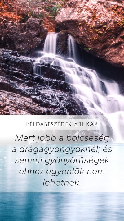 Példabeszédek 8:11 KAR Bible Verse Image