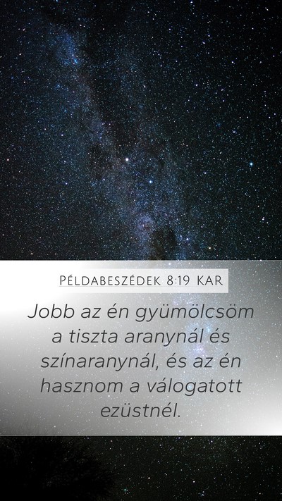 Példabeszédek 8:19 KAR Bible Verse Image