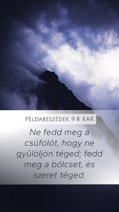 Példabeszédek 9:8 KAR Bible Verse Image