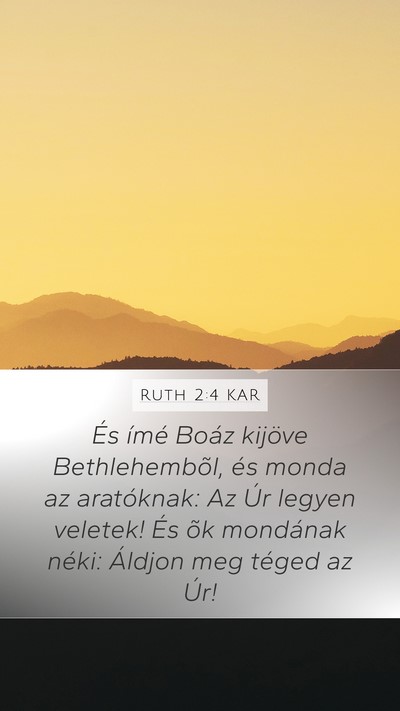 Ruth 2:4 KAR Bible Verse Image