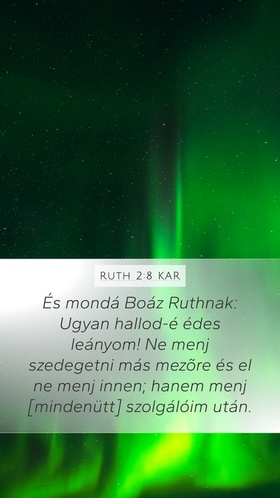 Ruth 2:8 KAR Bible Verse Image