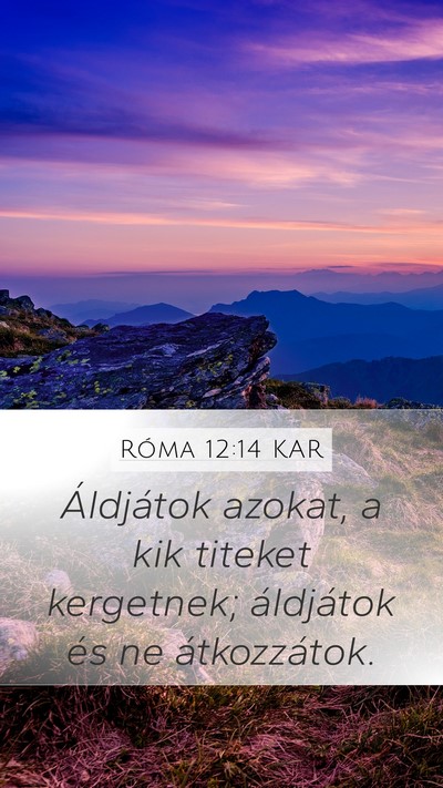 Róma 12:14 KAR Bible Verse Image
